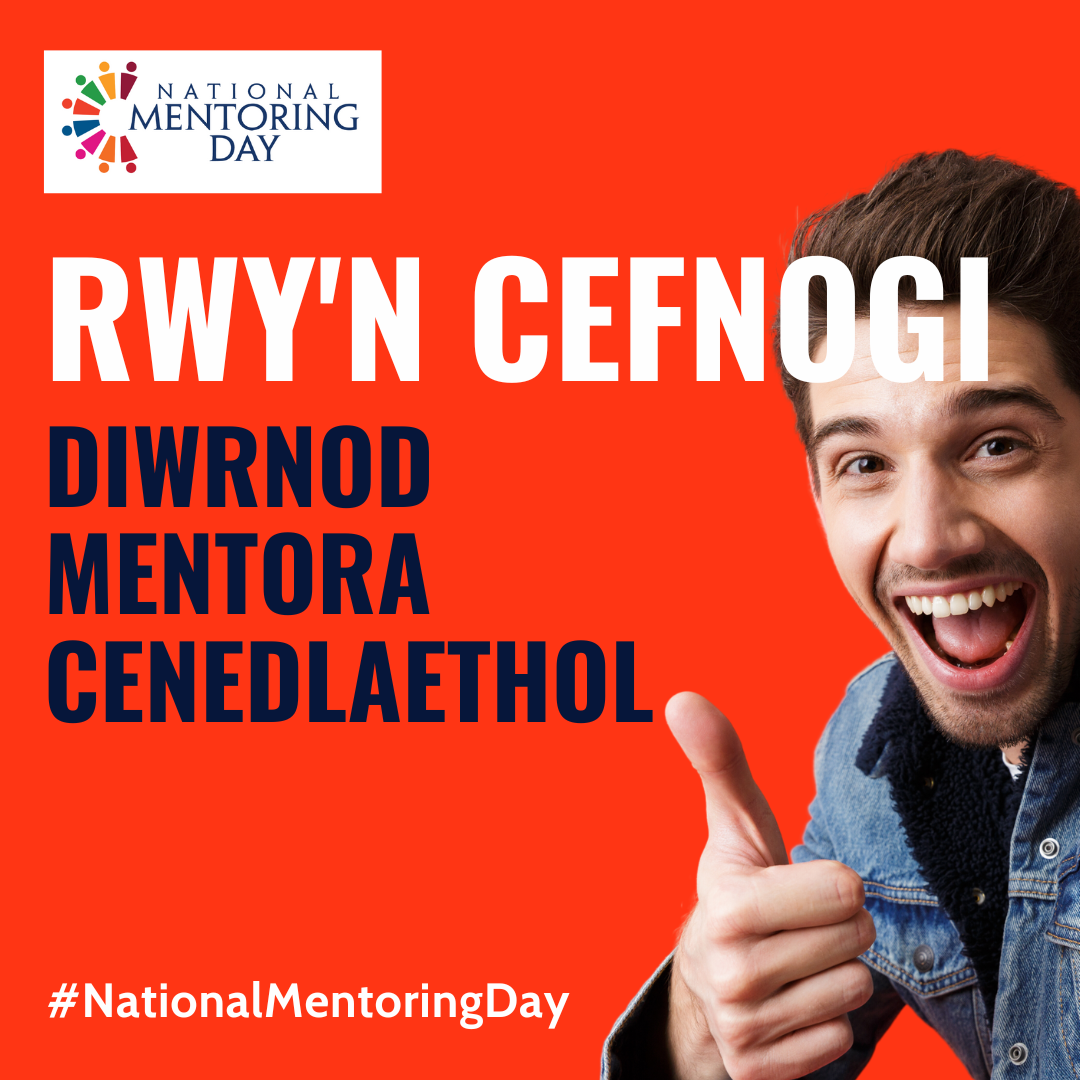 Click Here to View NATIONAL MENTORING DAY SOCIAL MEDIA - WELSH (16) Full Size